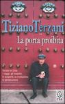 La porta proibita - Tiziano Terzani